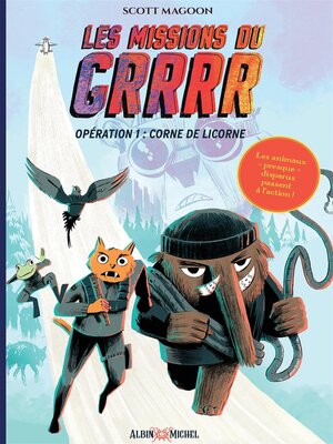 cover image of Les Missions du GRRRR--tome 1--Opération 1